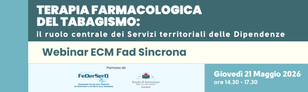 Terapia farmacologica  del Tabagismo: il ruolo centrale dei Servizi territoriali delle Dipendenze